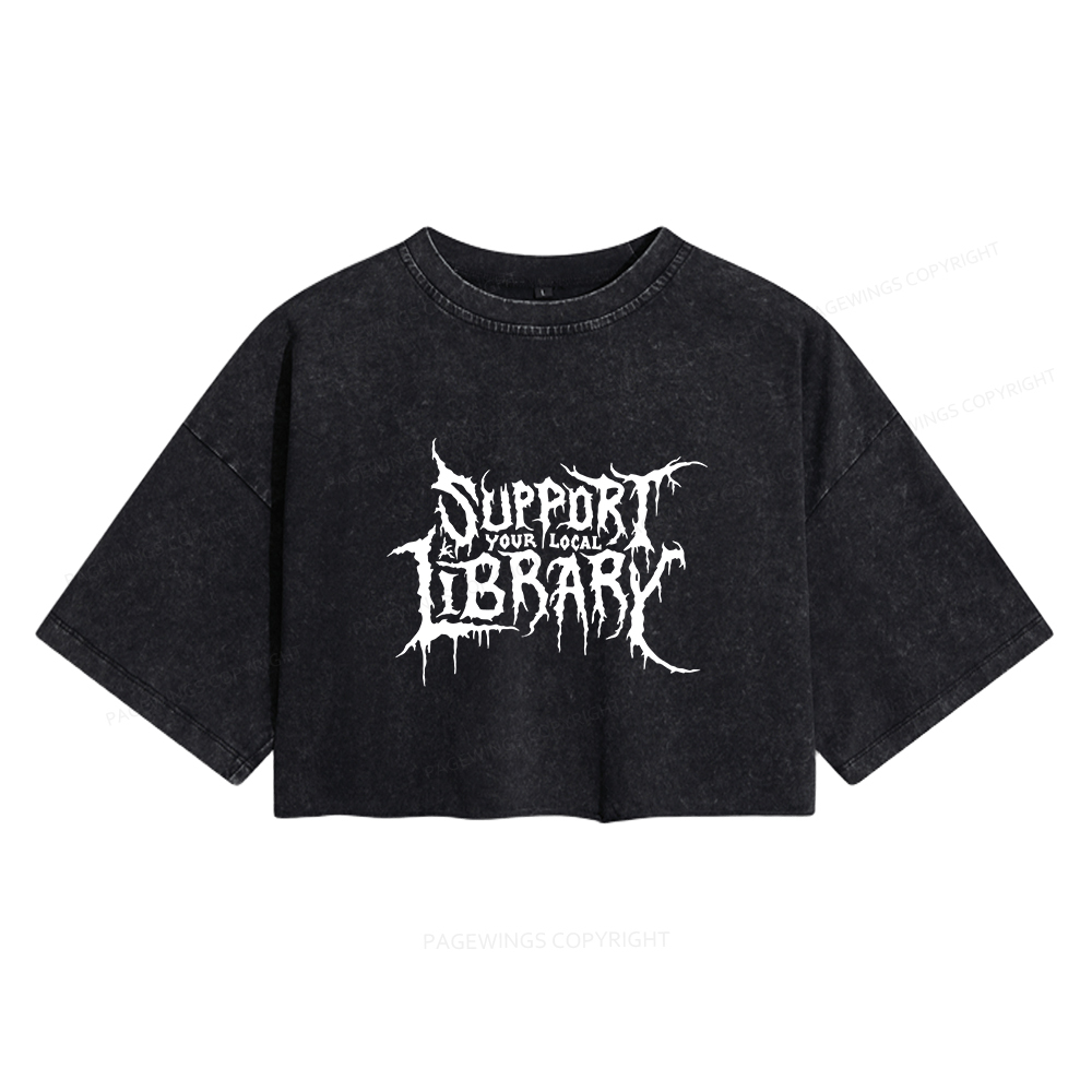 Pagewings Support Your Local Library Women's Washed Cropped T-shirt