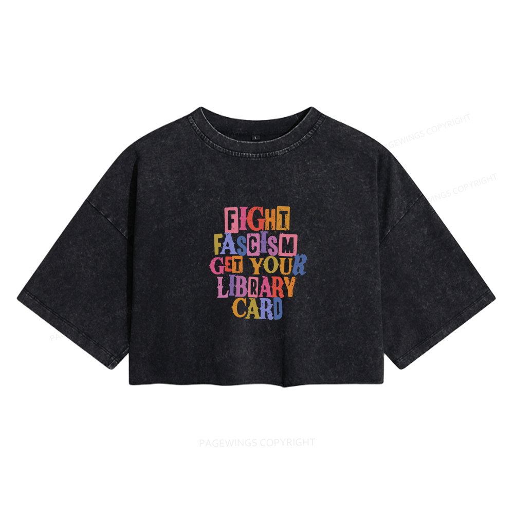 Pagewings Get Your Library Card Women's Washed Cropped T-shirt
