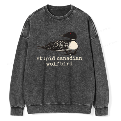 Pagewings Stupid Canadian Wolf Bird Unisex Washed Sweatshirt