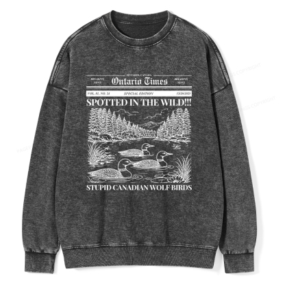 Pagewings Stupid Canadian Wolf Bird Unisex Washed Sweatshirt
