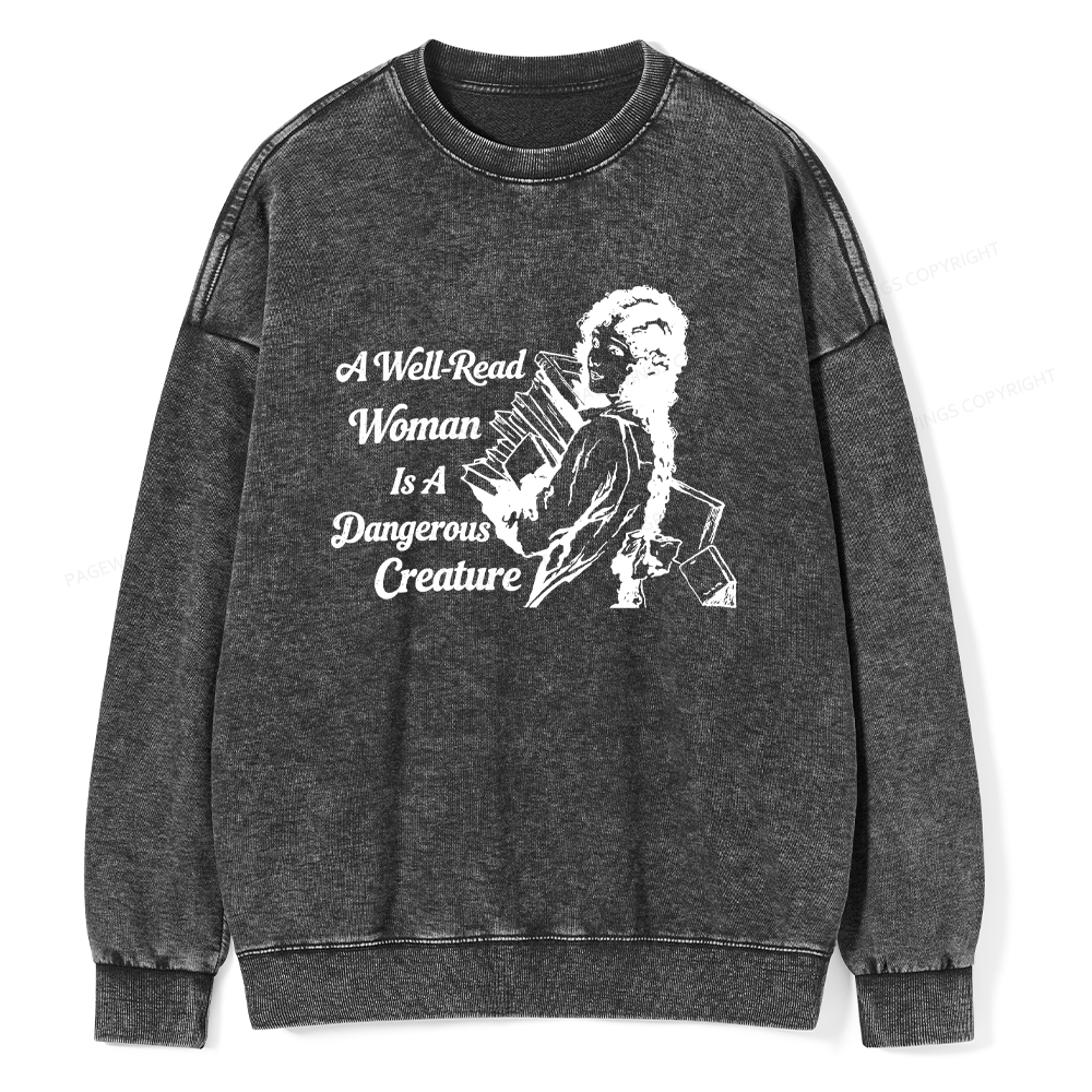 Pagewings A Well-Read Woman Is A Dangerous Creature Unisex Washed Sweatshirt