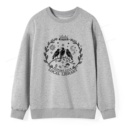 Pagewings Support Your Local Library Unisex Classic Sweatshirt