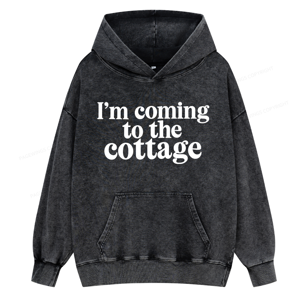 Pagewings I'm Coming To The Cottage Unisex Washed Hoodie