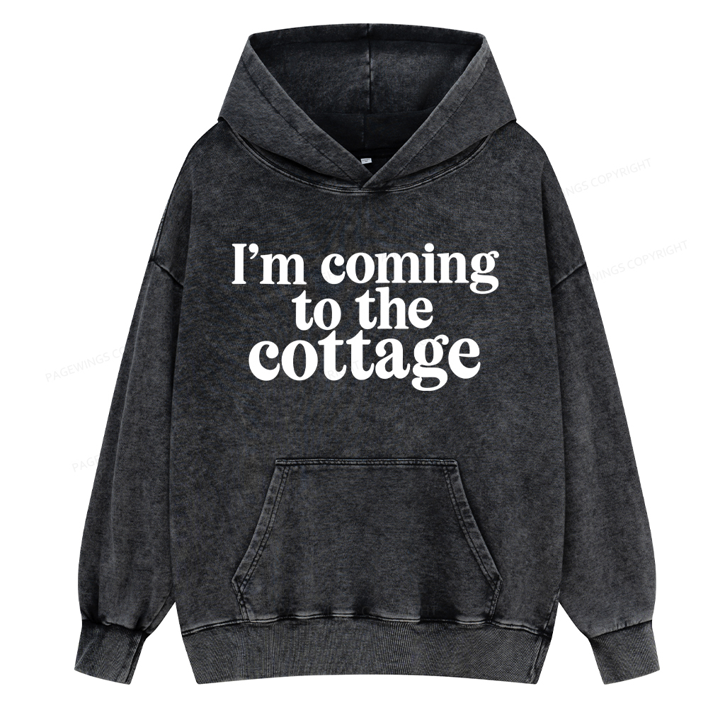 Pagewings I'm Coming To The Cottage Unisex Washed Hoodie