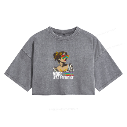 Pagewings More Pride Less Prejudice Women's Washed Cropped T-shirt