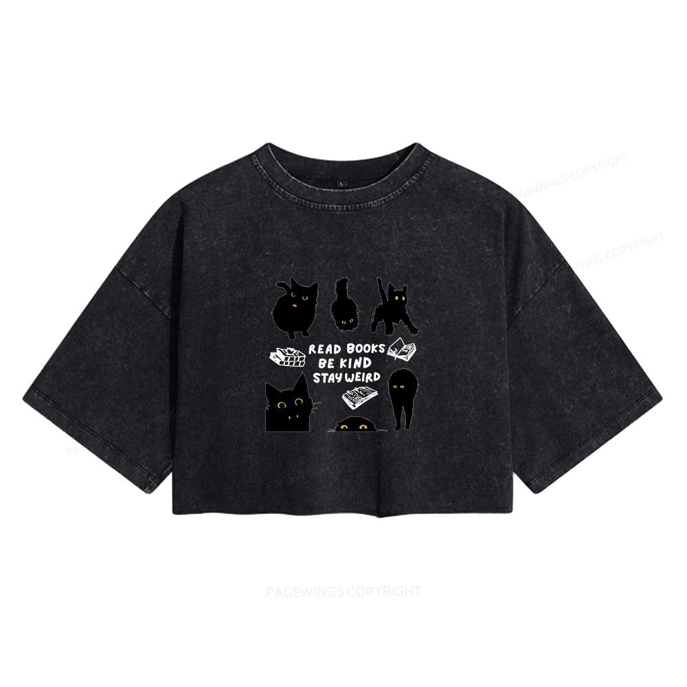 Pagewings Read Books Be Kind Stay Weird Women's Washed Cropped T-shirt