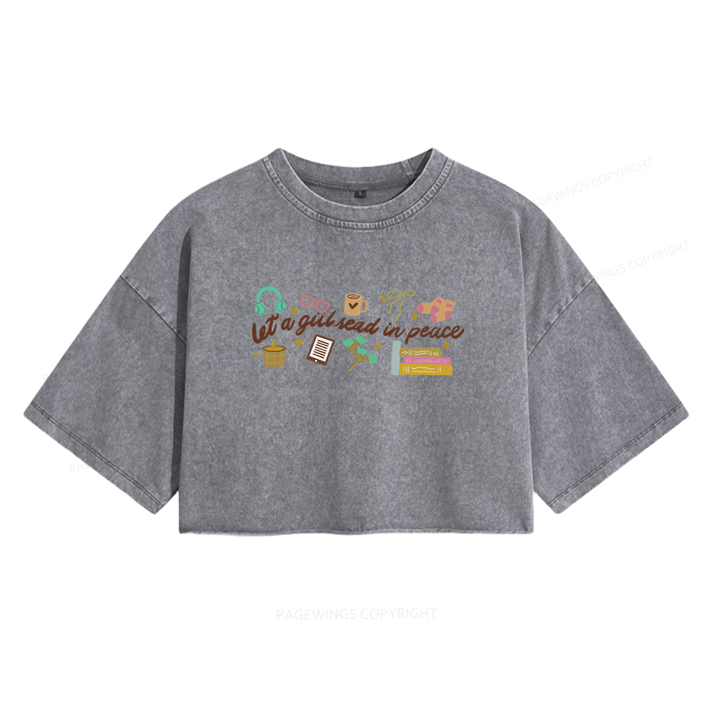 Pagewings Let a Girl Read in Peace Women's Washed Cropped T-shirt