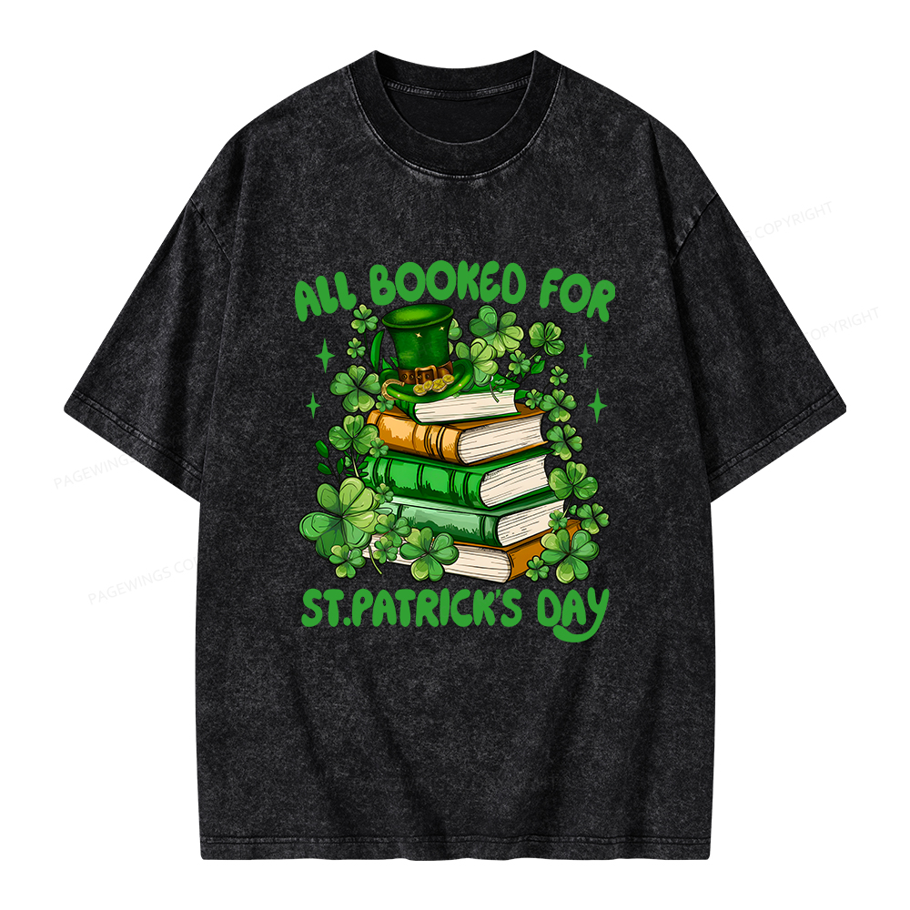 Pagewings All Booked For St Patrick's Day Unisex Washed T-shirt