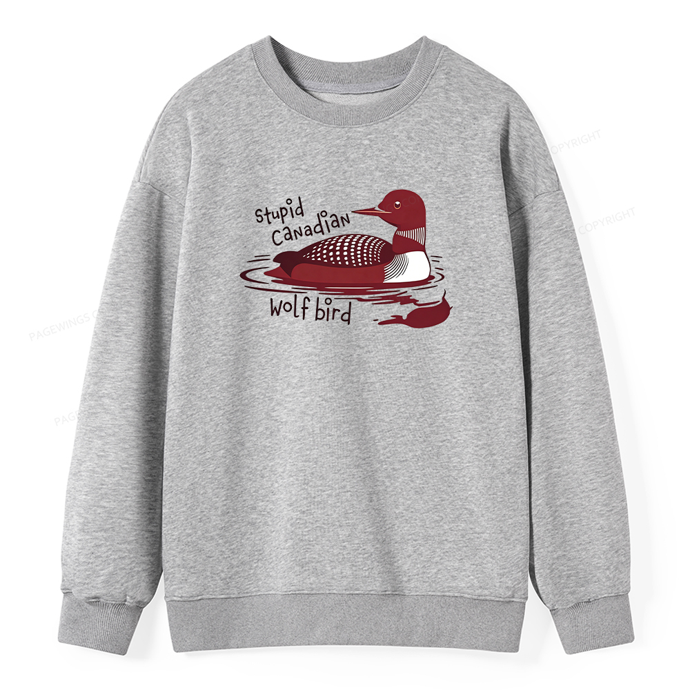 Pagewings Stupid Canadian Wolf Bird Classic Sweatshirt