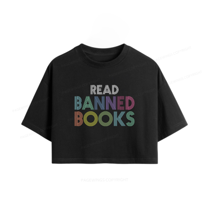 Pagewings Read Banned Books Women Crop Tops