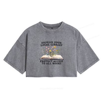 Pagewings Books Save Lives Protect Libraries Women's Washed Cropped T-shirt