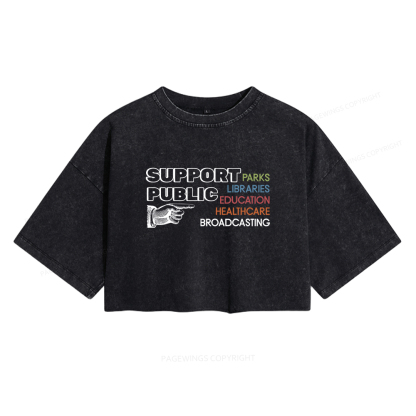 Pagewings Support Public Parks Libraries Education Women's Washed Cropped T-shirt