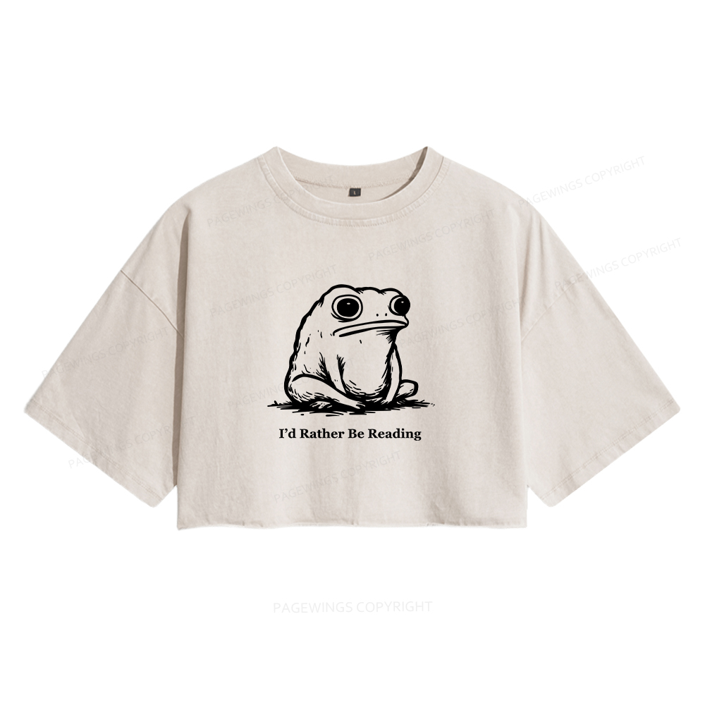 Pagewings I'd Rather Be Reading Women's Washed Cropped T-shirt