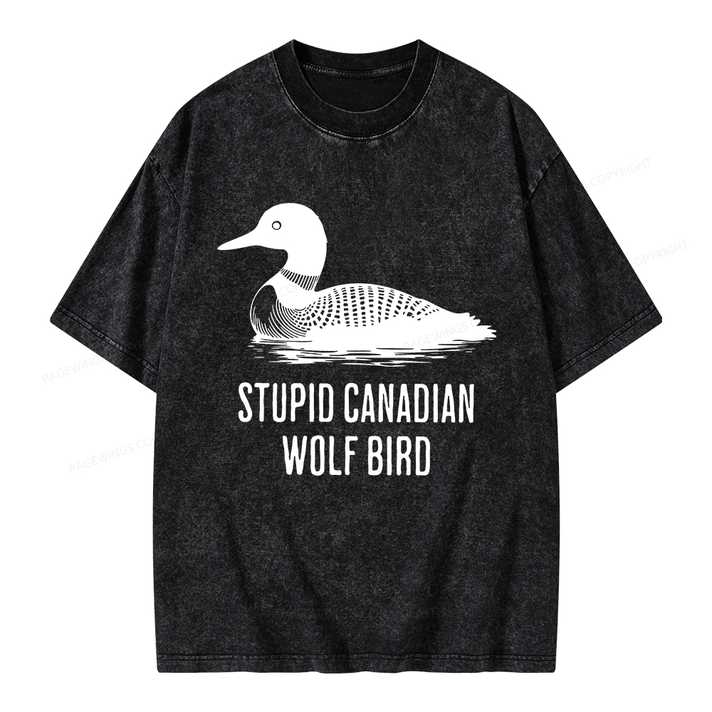 Pagewings Stupid Canadian Wolf Bird Unisex Washed T-shirt