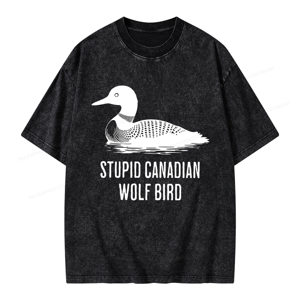 Pagewings Stupid Canadian Wolf Bird Unisex Washed T-shirt