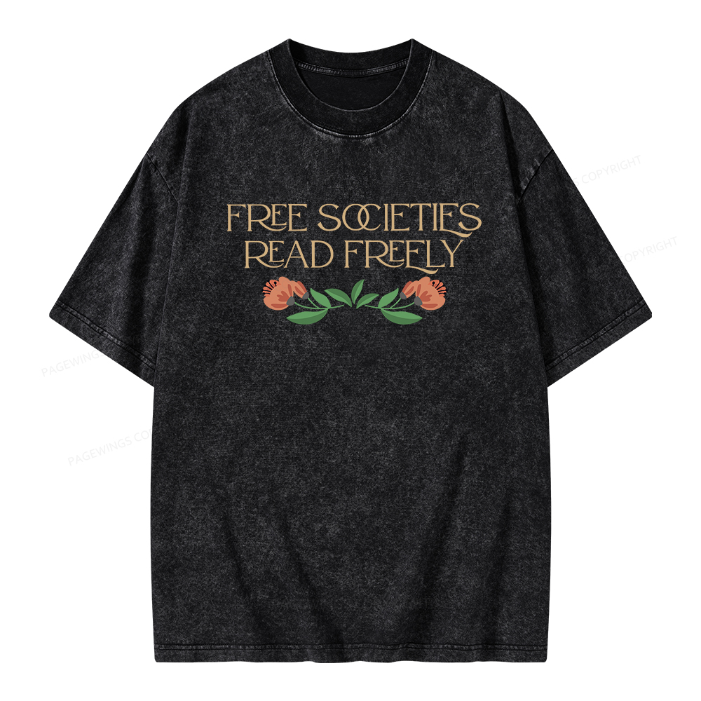 Pagewings Free Societies Read Freely Shirt T-Shirt Unisex Washed T-shirt