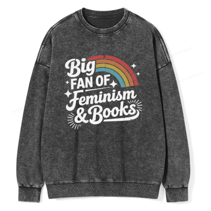 Pagewings Big Fan Of Feminism & Books Unisex Washed Sweatshirt