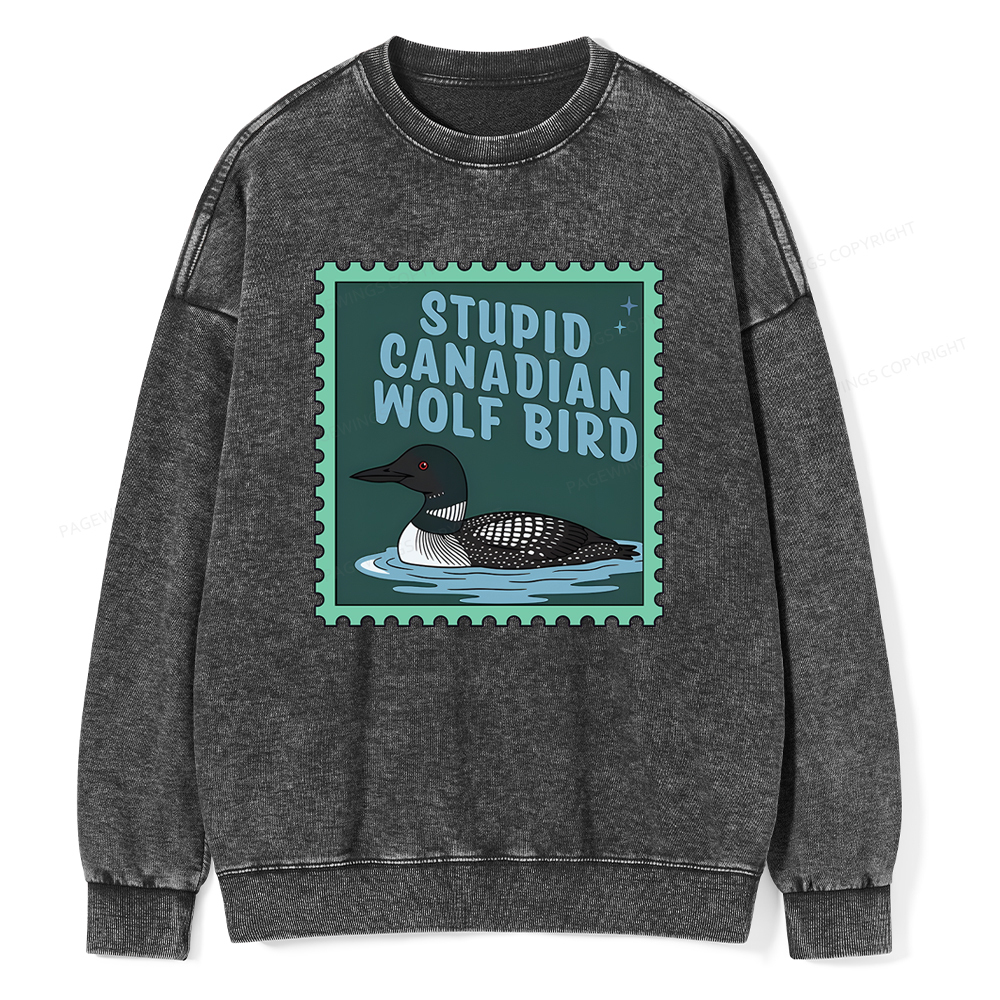 Pagewings Stupid Canadian Wolf Bird Unisex Washed Sweatshirt