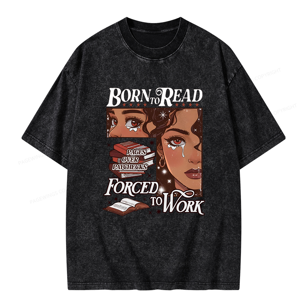 Pagewings Born to Read Bookish Unisex Washed T-shirt