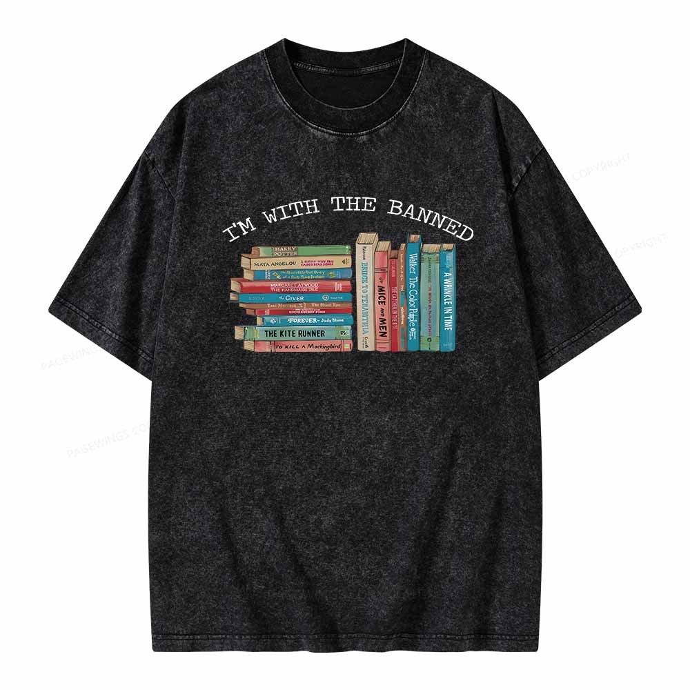 Pagewings I'm With The Banned Books Shirt Unisex Washed T-shirt