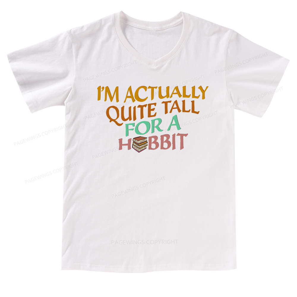 Pagewings I'm Actually Quite Tall V-neck T-shirt