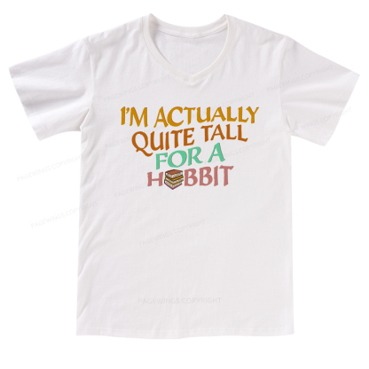 Pagewings I'm Actually Quite Tall V-neck T-shirt