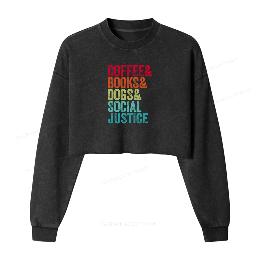 Pagewings Books Coffee Dogs Social Justice Washed Crop Sweatshirt