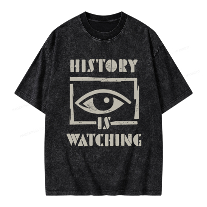 Pagewings History Is Watching Unisex Washed T-shirt