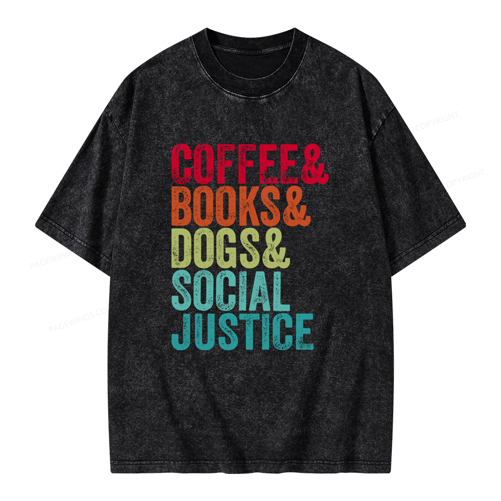 Pagewings Books Coffee Dogs Social Justice Unisex Washed T-shirt