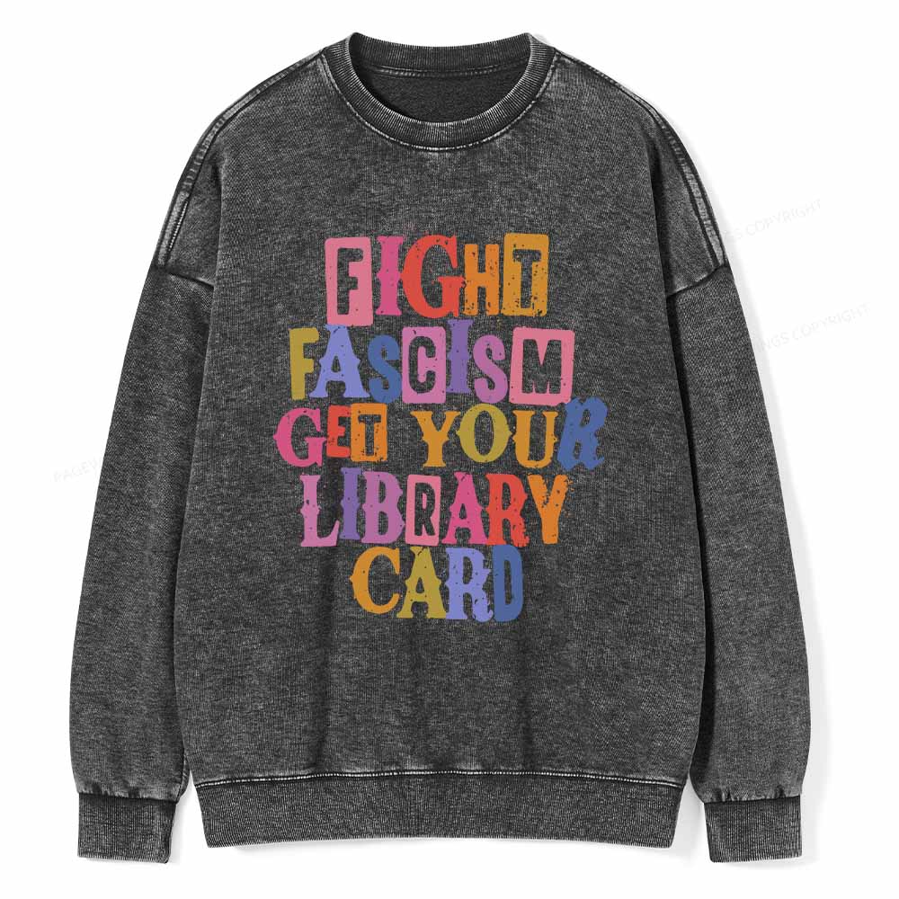 Pagewings Get Your Library Card Unisex Washed Sweatshirt