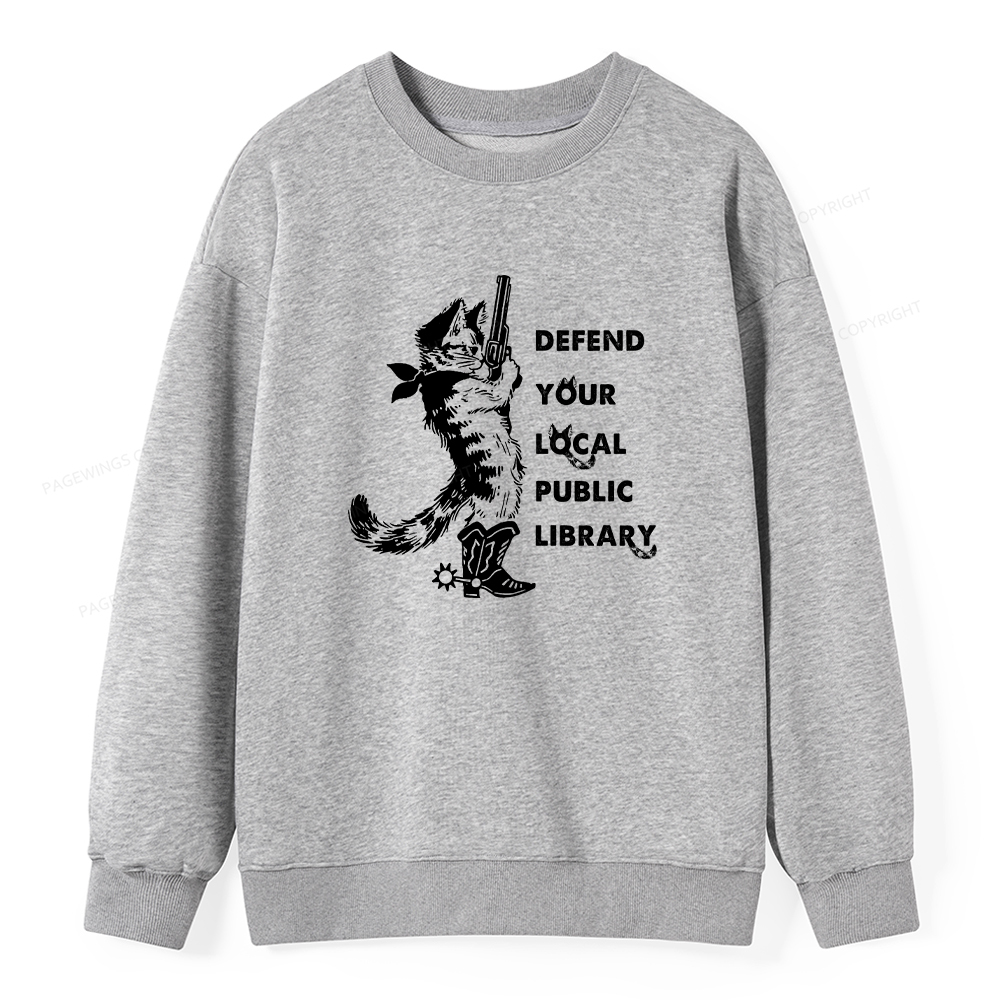 Pagewings Cat Defend Your Local Public Library Unisex Classic Sweatshirt