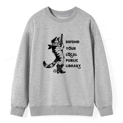 Pagewings Cat Defend Your Local Public Library Unisex Classic Sweatshirt
