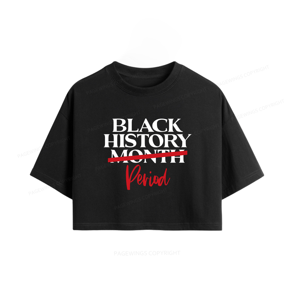 Pagewings Black History Month Period Women Crop Tops