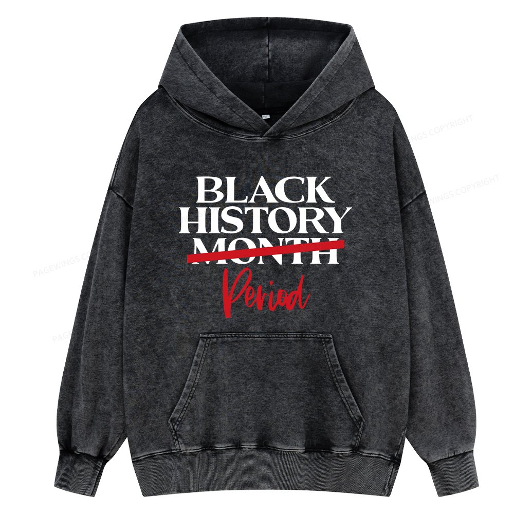 Pagewings Black History Month Period Unisex Washed Hoodie