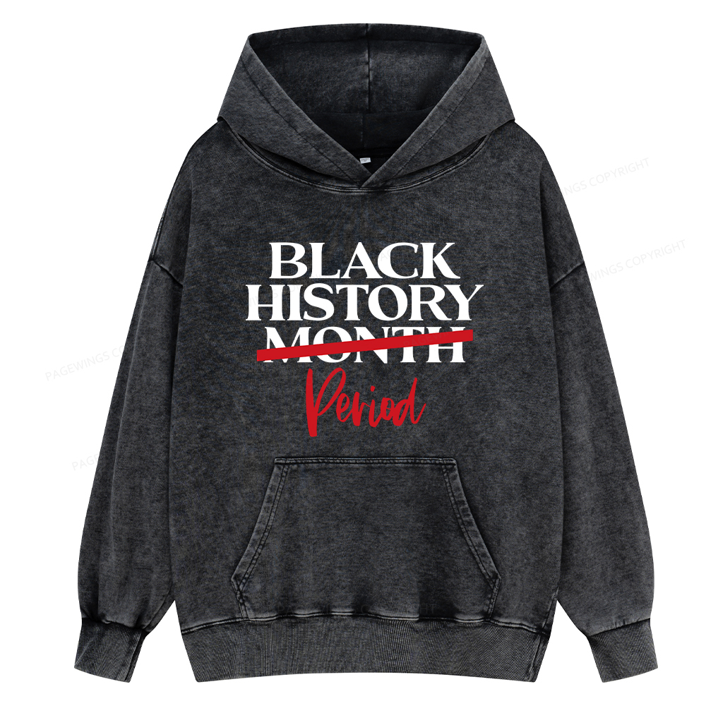 Pagewings Black History Month Period Unisex Washed Hoodie