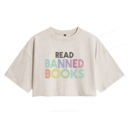 Pagewings Read Banned Books Shirt Women's Washed Cropped T-shirt
