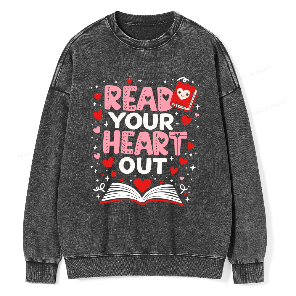 Pagewings Read Your Heart Out Valentine Washed Sweatshirt