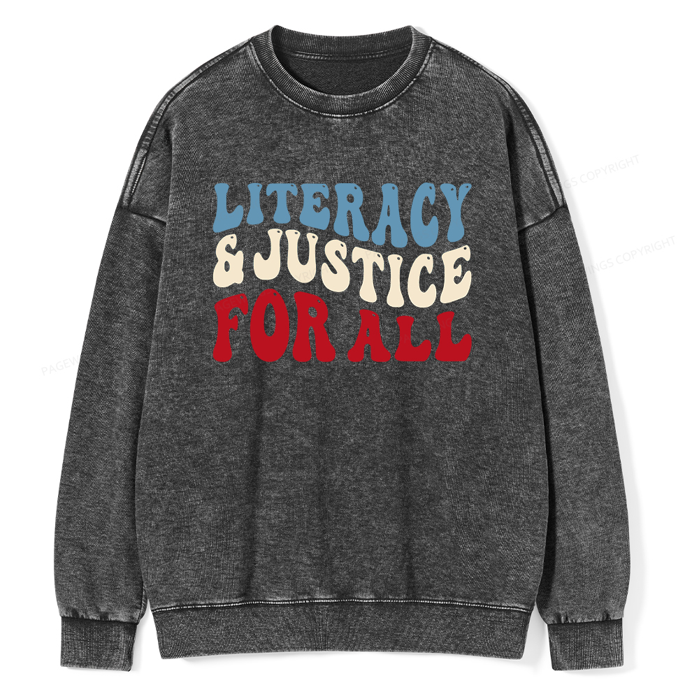 Pagewings Literacy And Justice For All Washed Sweatshirt