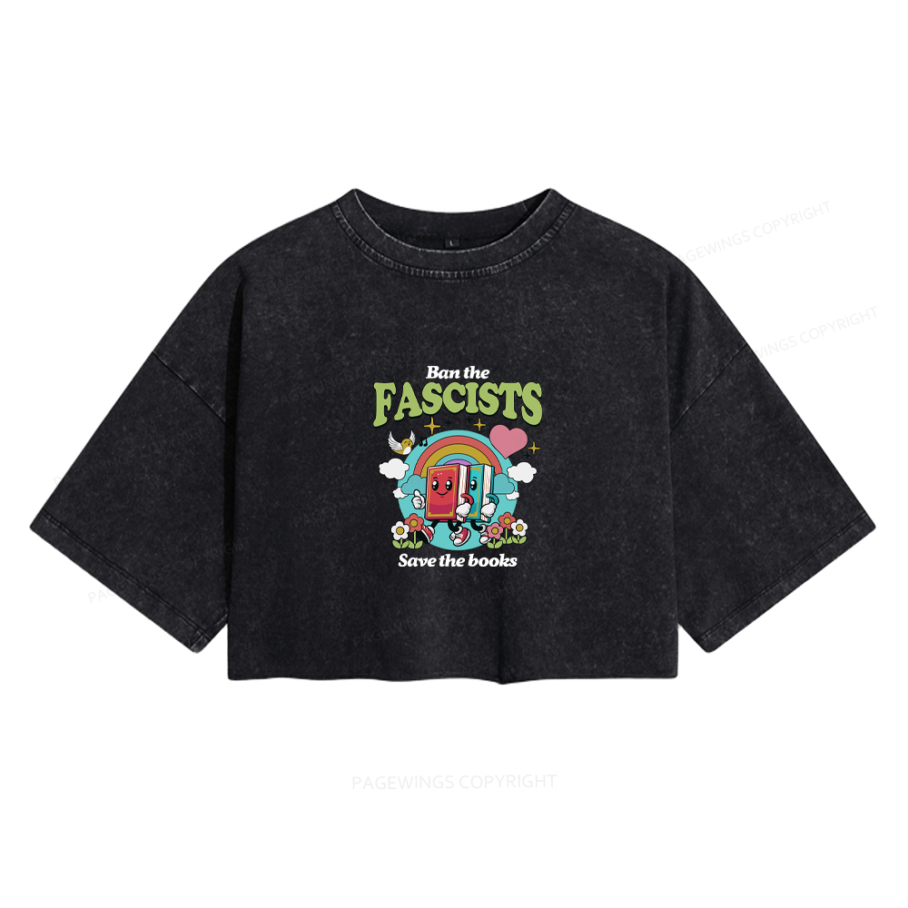 Pagewings Ban the Fascists Save the Books Women's Washed Cropped T-shirt