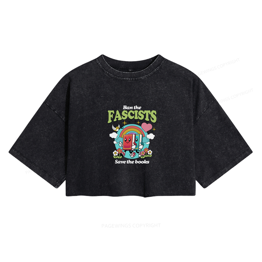 Pagewings Ban the Fascists Save the Books Women's Washed Cropped T-shirt