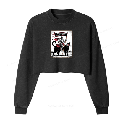 Pagewings Defend Your Local Public Library Funny Knight Cat Washed Crop Sweatshirt