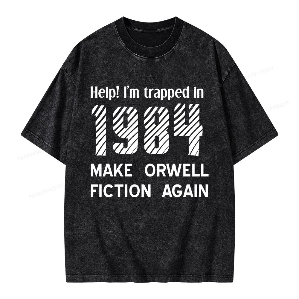 Pagewings Make Orwell Fiction Again Unisex Washed T-shirt