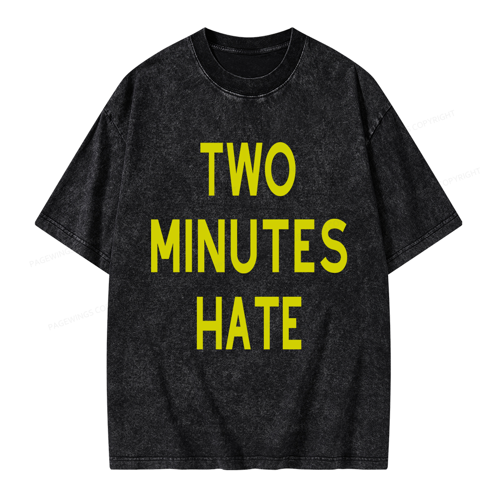 Pagewings Two Minutes Hate From 1984 Unisex Washed T-shirt