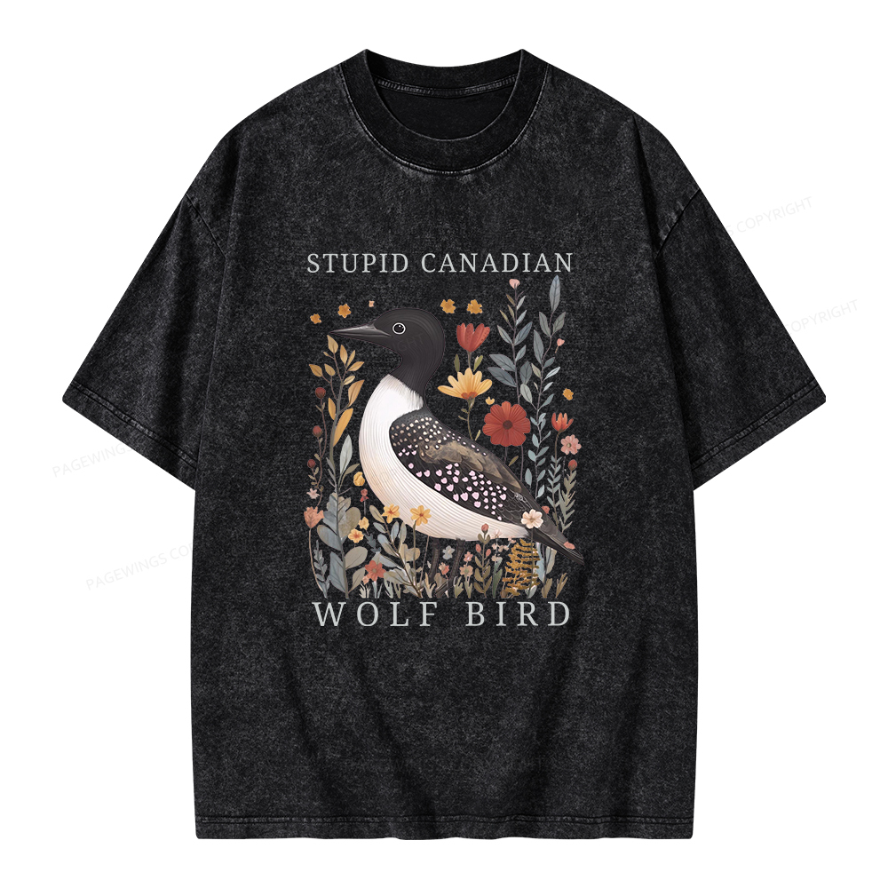Pagewings Stupid Canadian Wolf Bird Unisex Washed T-shirt