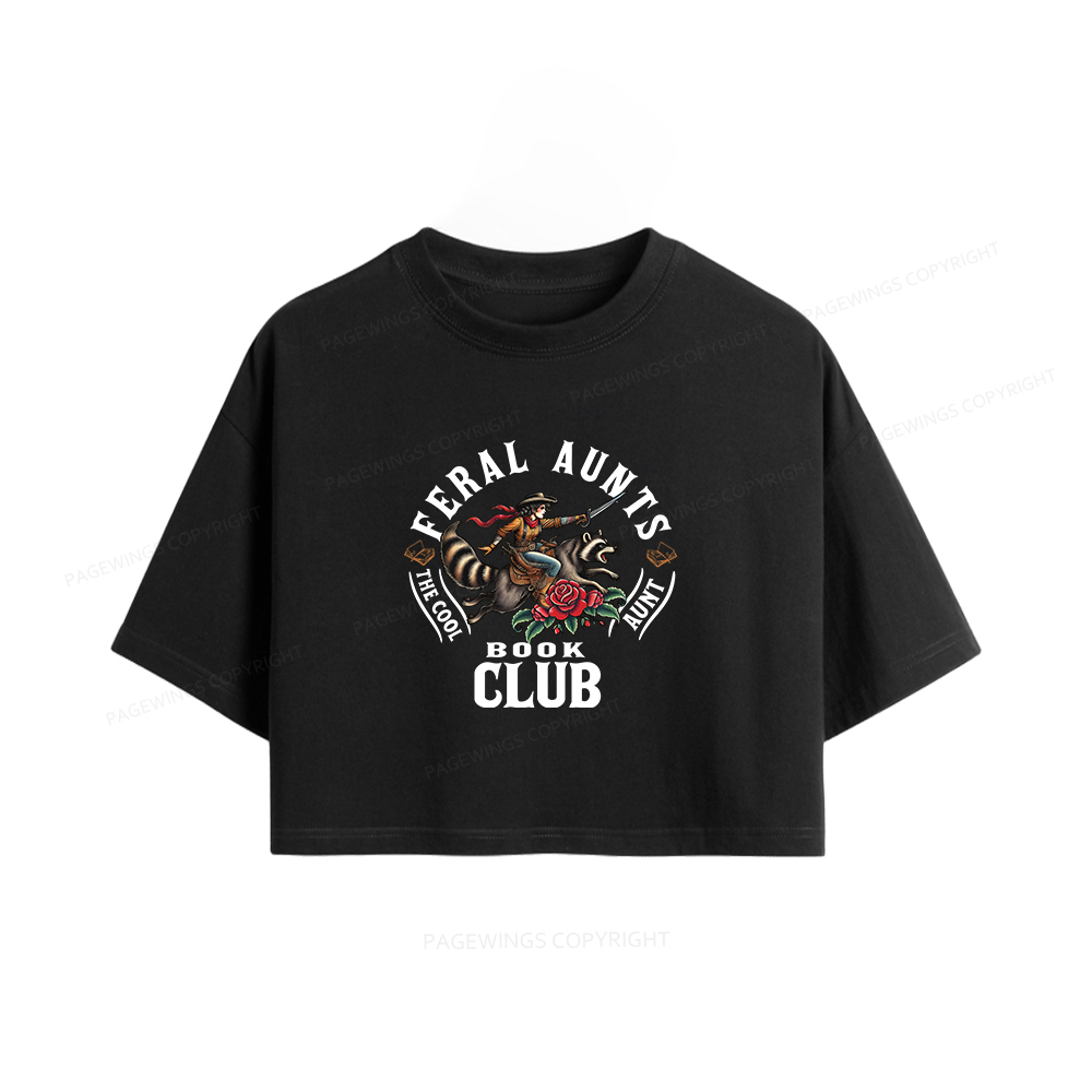 Pagewings Feral Aunt Social Book Club Women Crop Tops
