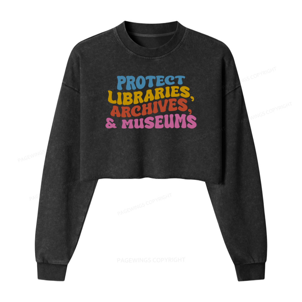 Pagewings Protect Libraries Archives And Museums Washed Crop Sweatshirt