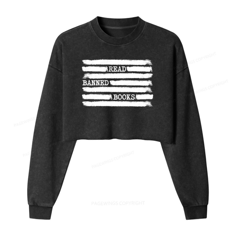 Pagewings Read Banned Books Bookworm Librarian Washed Crop Sweatshirt