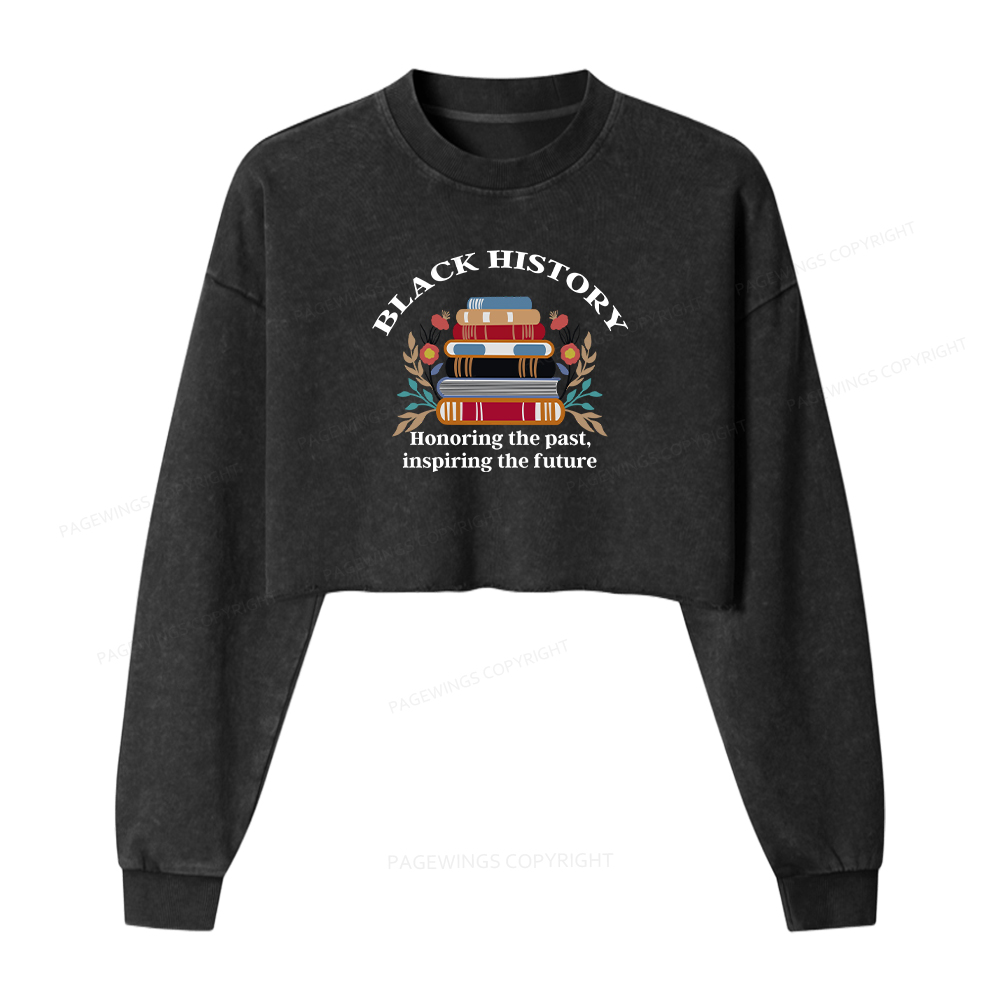 Pagewings  Honoring The Past Inspiring The Future Washed Crop Sweatshirt