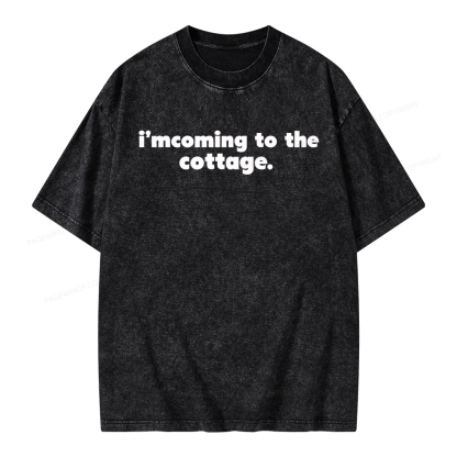 Pagewings I'm Coming to the Cottage Unisex Washed T-shirt