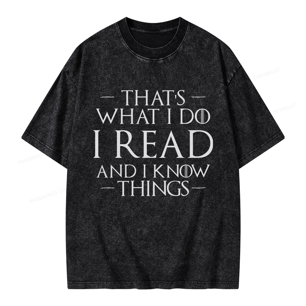 Pagewings I Read And I Know Things Unisex Washed T-shirt
